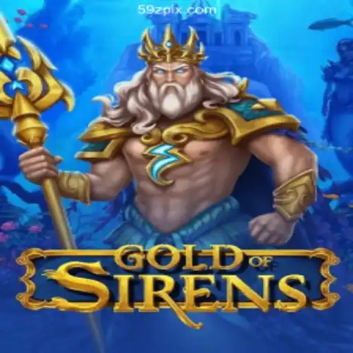 GoldofSirens: The Exciting World of Slot Gaming on 59Z COM